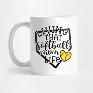 Living That Softball Mom Life Cute Funny Mug